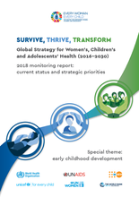 Survive, Thrive, Transform - Global Strategy for Women’s, Children’s and Adolescents’ Health (2016-2030)